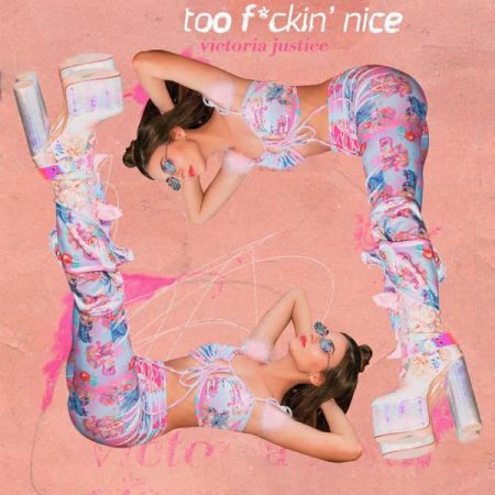Victoria Justice Too F Nice